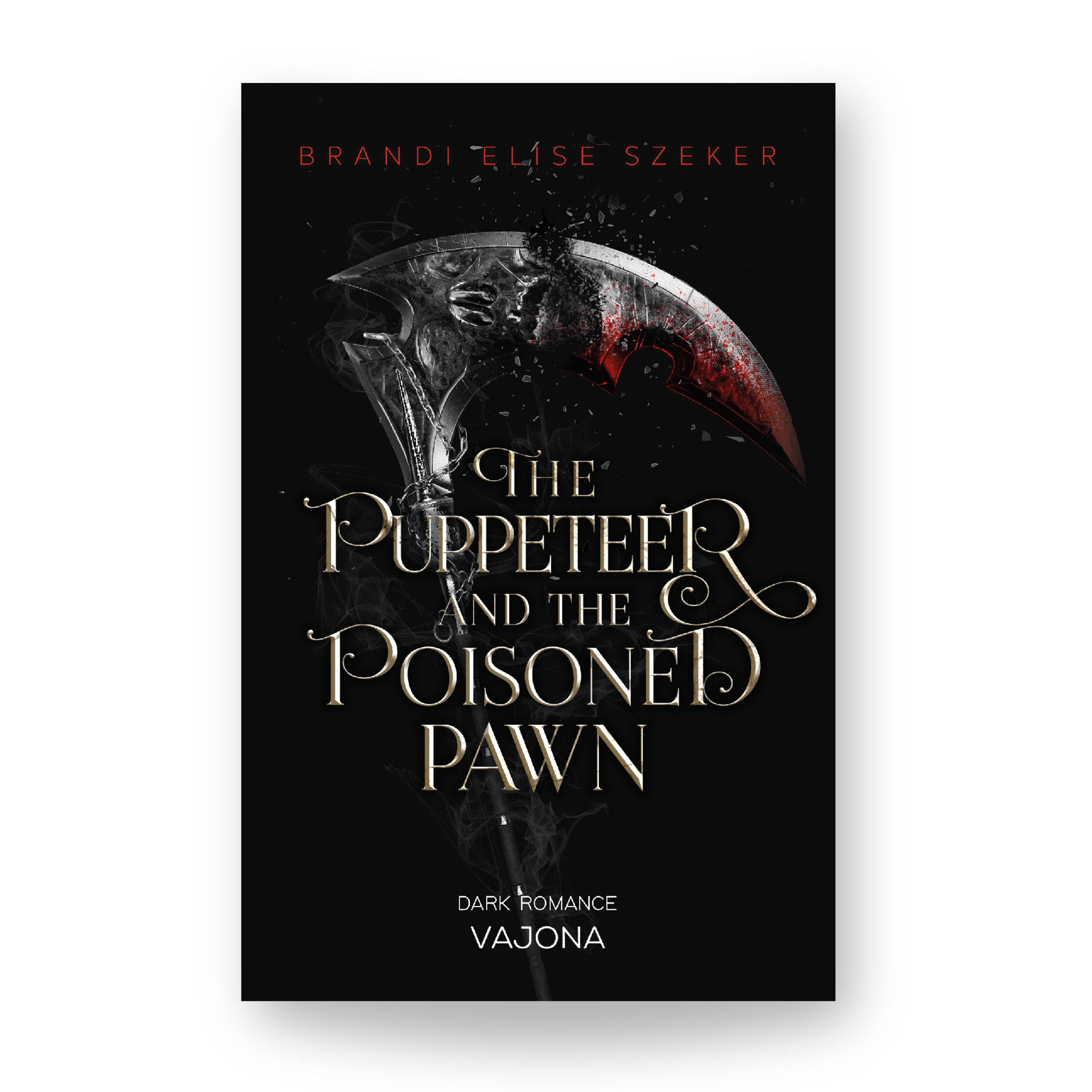 The Puppeteer and The Poisoned Pawn (3)