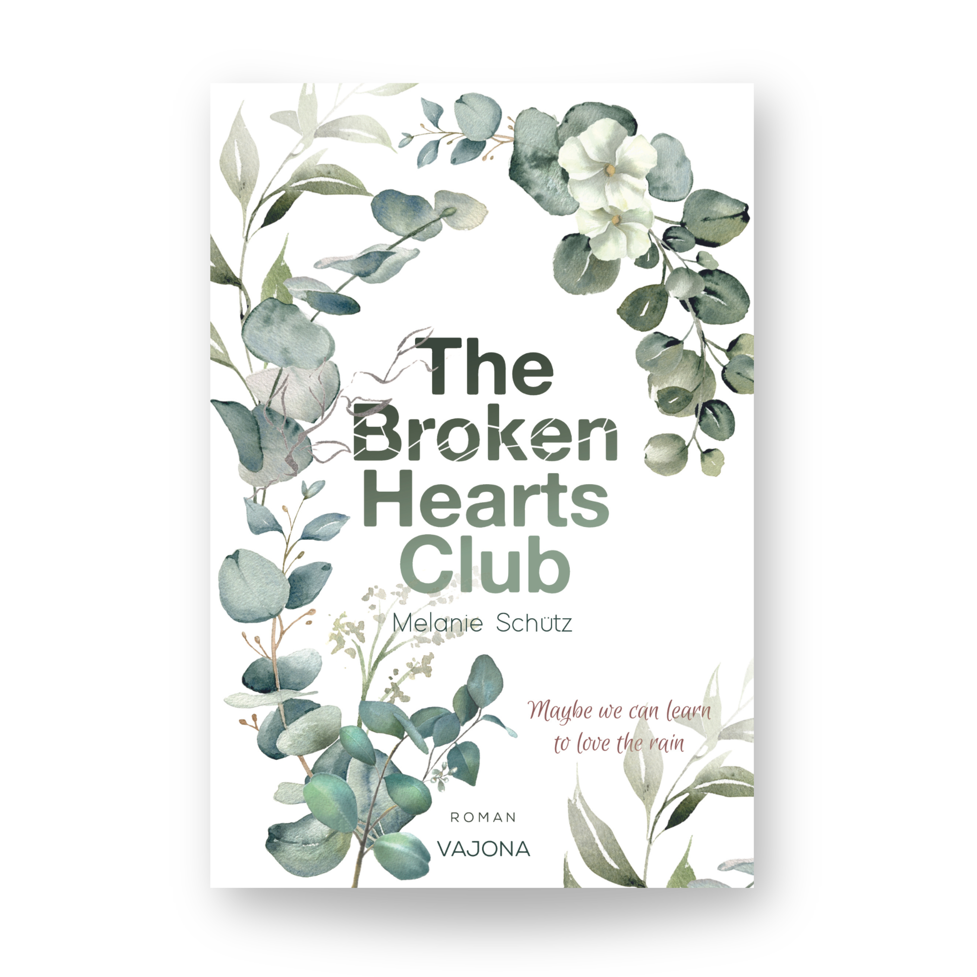 The Broken Hearts Club - Maybe we can learn to love the rain (1)